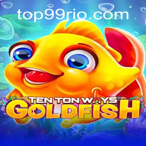 Explorando o Fascínio de TenTonWaysGoldfish: Mergulho no Mundo do Jogo com 99Rio.Com
